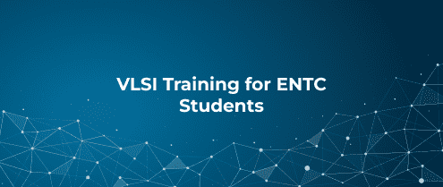 VLSI Training for ENTC Students